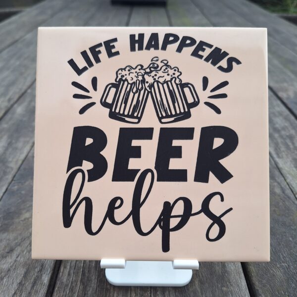 Tegelspreuk: life happens